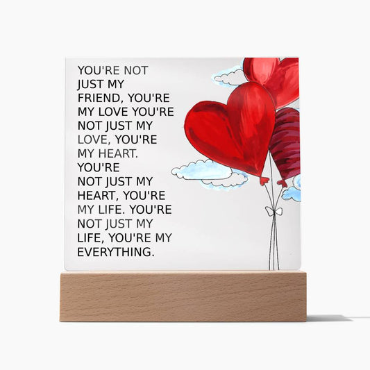 You Are My Everything Acrylic Plaque