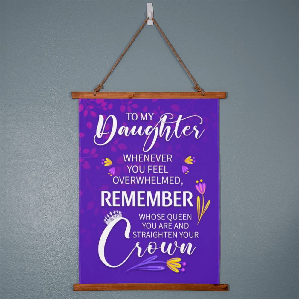 Daughter - Straighten Your Crown Wood Framed Wall Tapestry - 