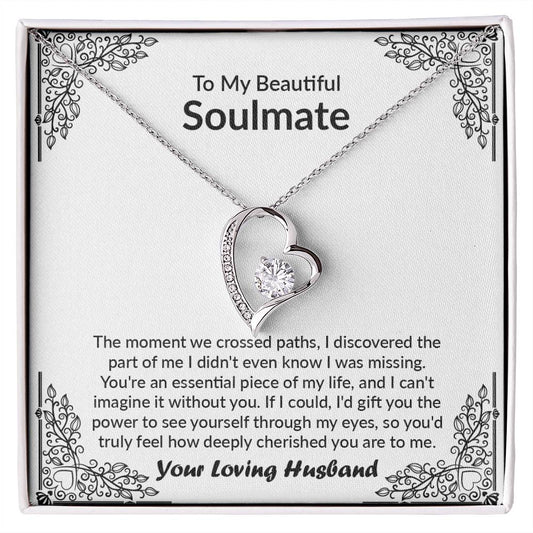 Soulmate - How Deeply Cherished You Are To Me Forever Love Necklace - Jewelry by ShineOn Fulfillment - C30025TG, C30025TR, lx-C30025, PB23-WOOD, PT-781, SM, TNM-1, USER-15964