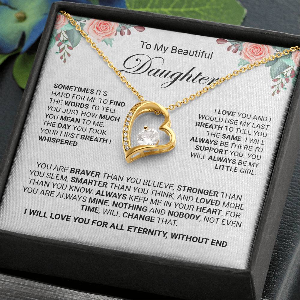 Daughter - I Will Love You For All Eternity Forever Love - Jewelry by ShineOn Fulfillment - C30025TG, C30025TR, DA, lx-C30025, PB23-WOOD, PT-781, TNM-1, USER-15964